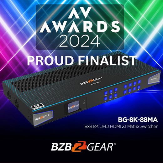 AV Awards 2024 Finalist - BG-8K-88MA (Awards page) - 520x520