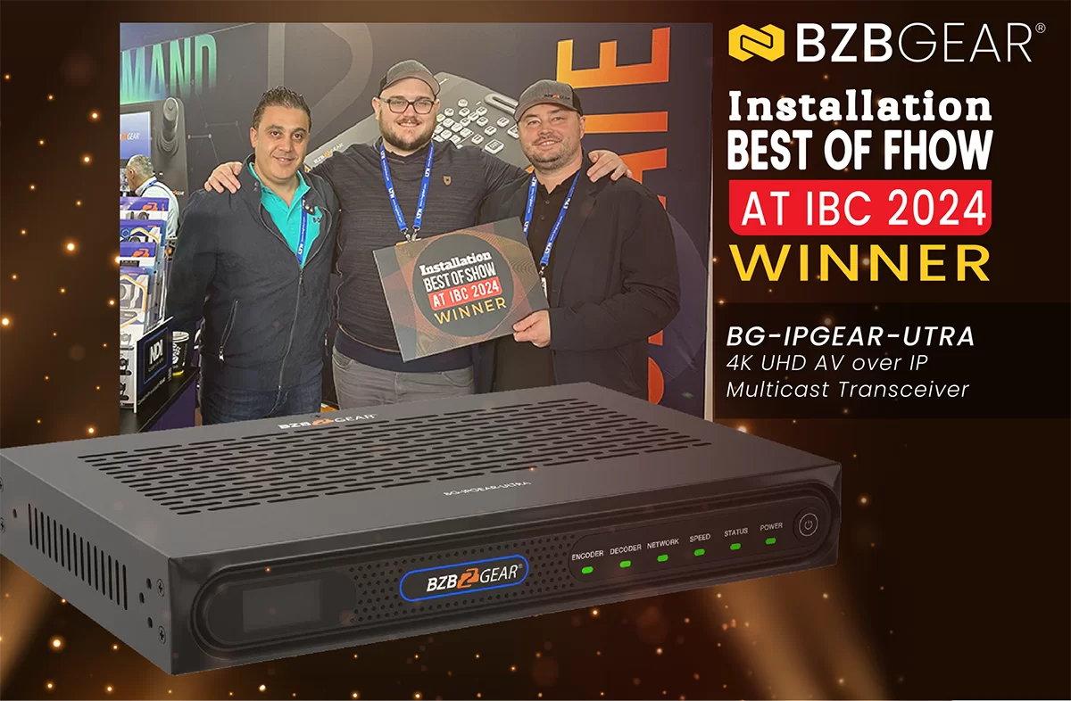 The BZBGEAR Experience at IBC2024: A Showcase of Innovation and ...