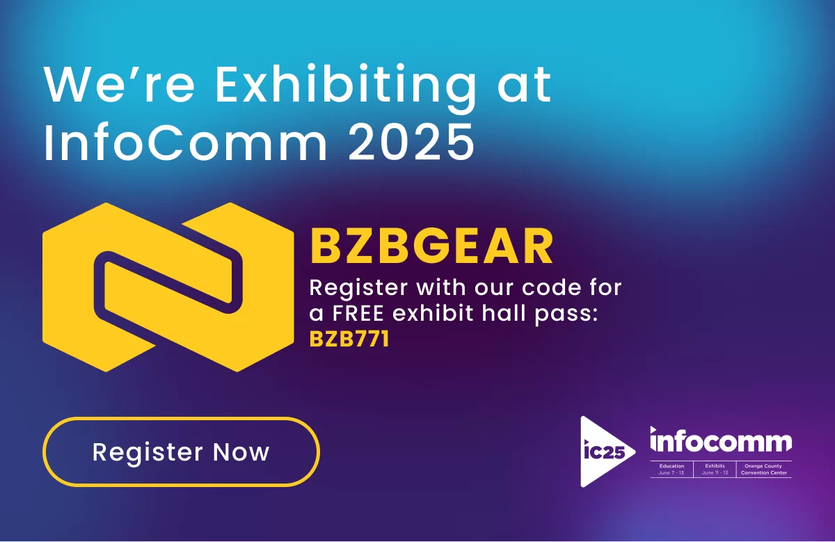 InfoComm 2025 Preview and BZBGEAR Preshow News | Bzbgear