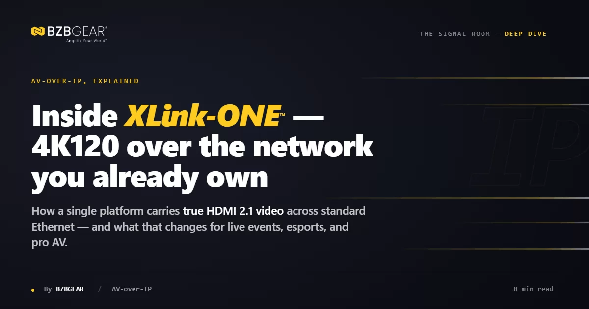 Meet XLink-ONE: 8K AV-over-IP That Runs on the Network You Already
