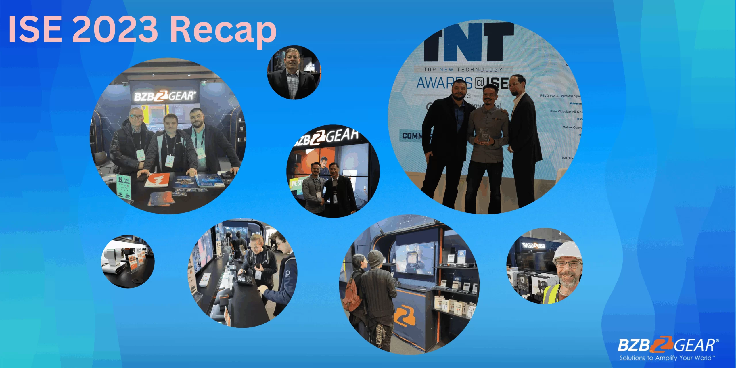 ISE 2023 Recap | Bzbgear